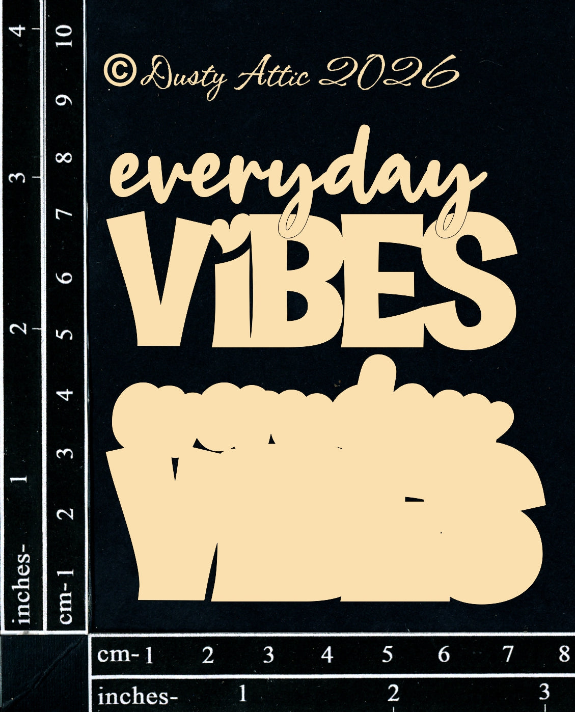Everyday Vibes