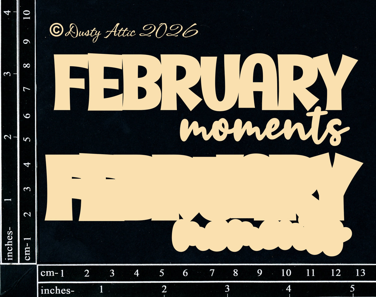 February Moments