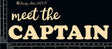 Meet The Captain image 0