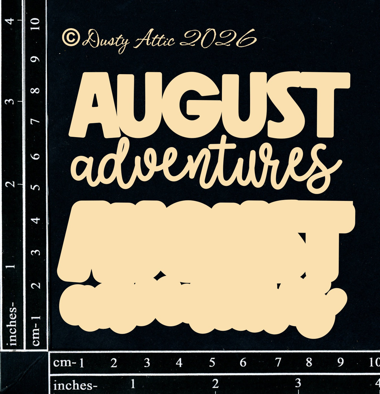 August Adventures