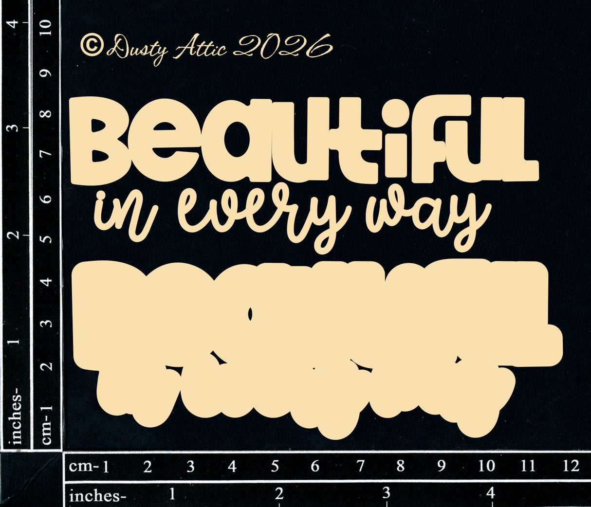 Beautiful in every way