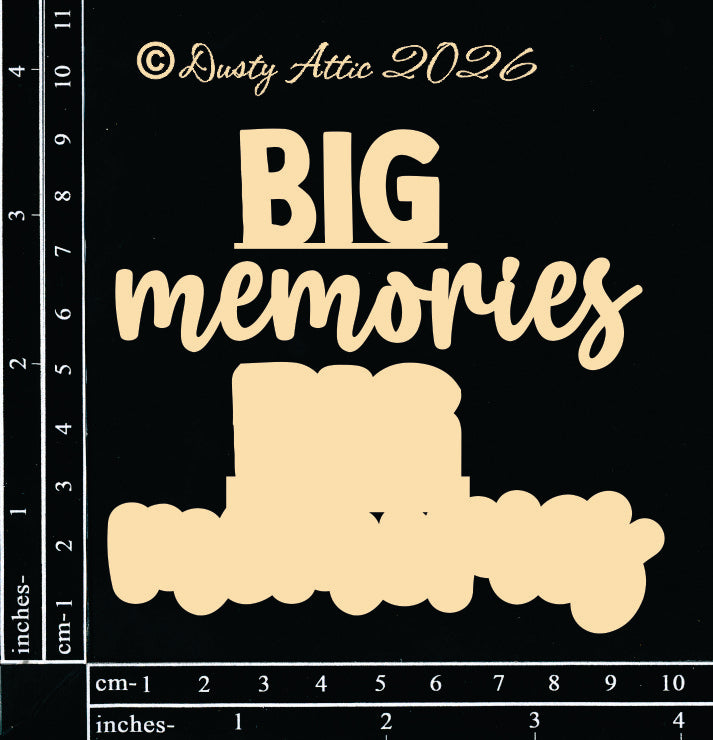 Big Memories