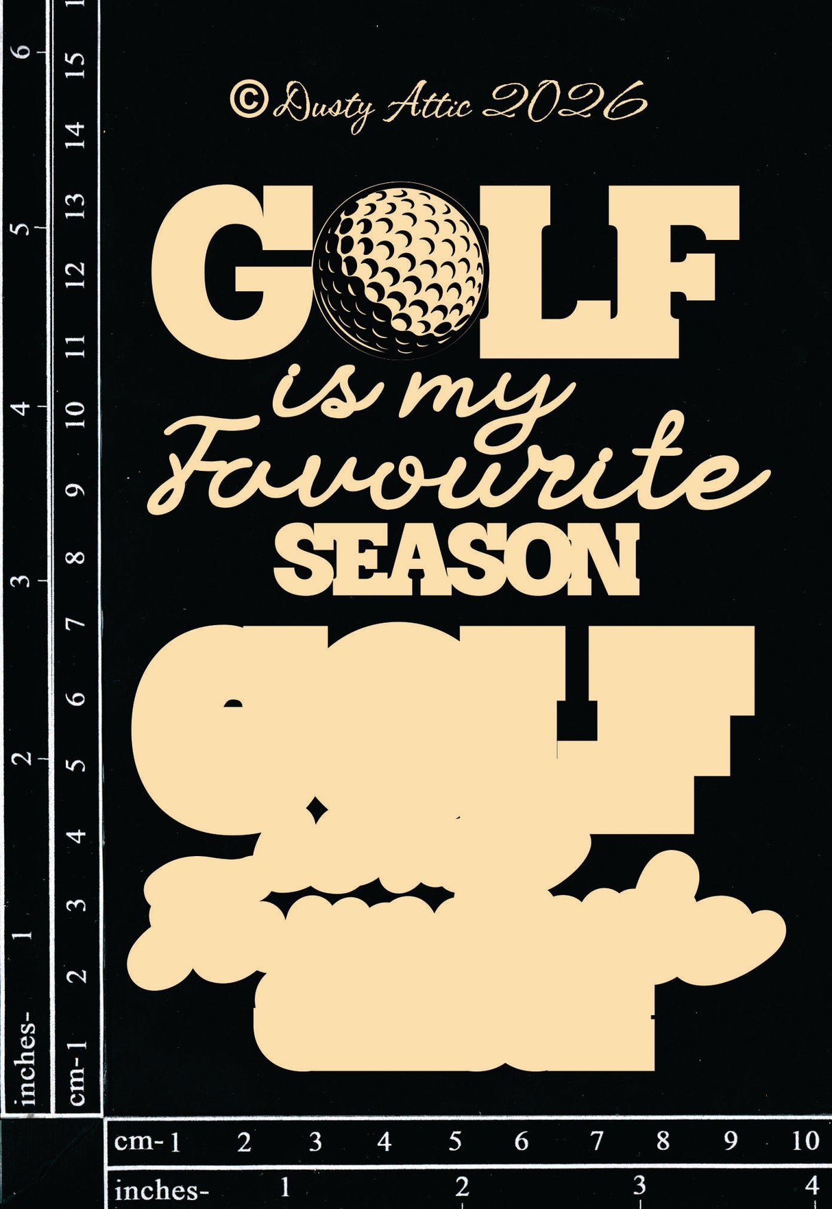 Golf Is My Favourite Season