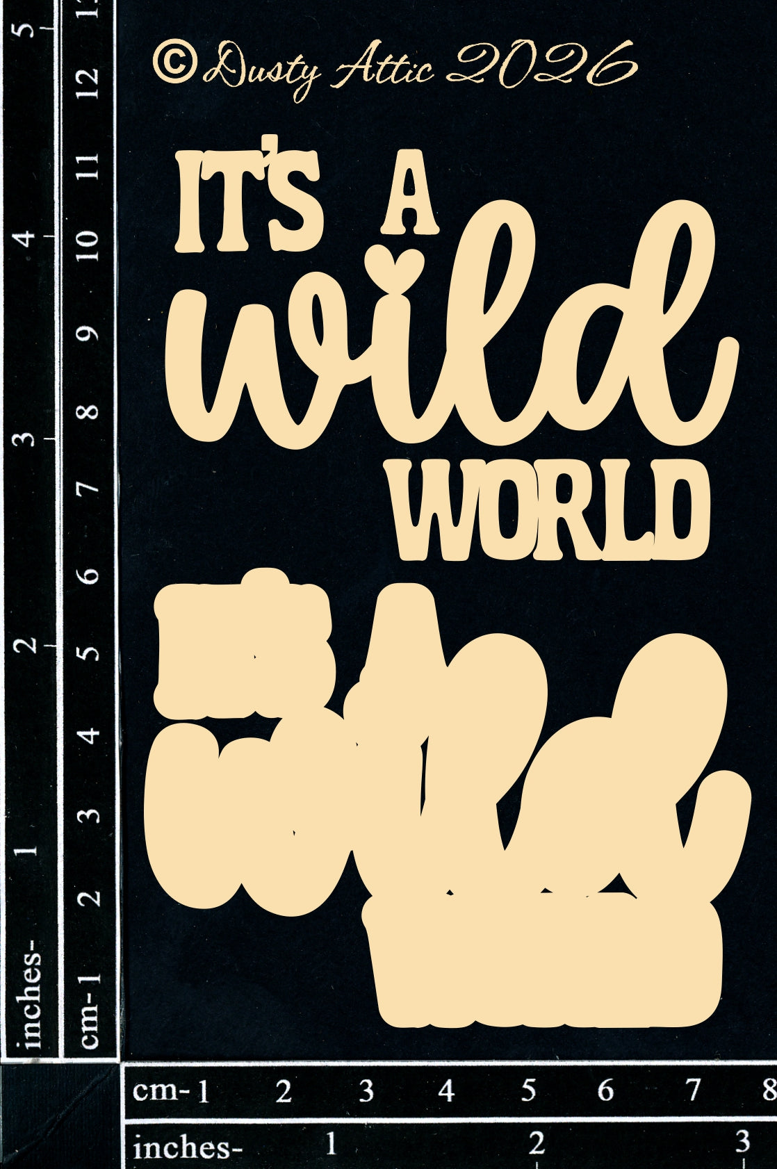It's A Wild World