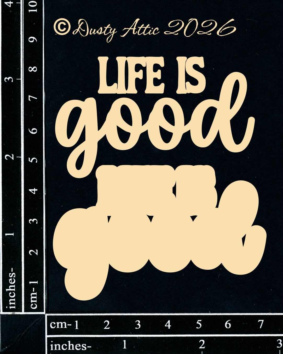 Life Is Good