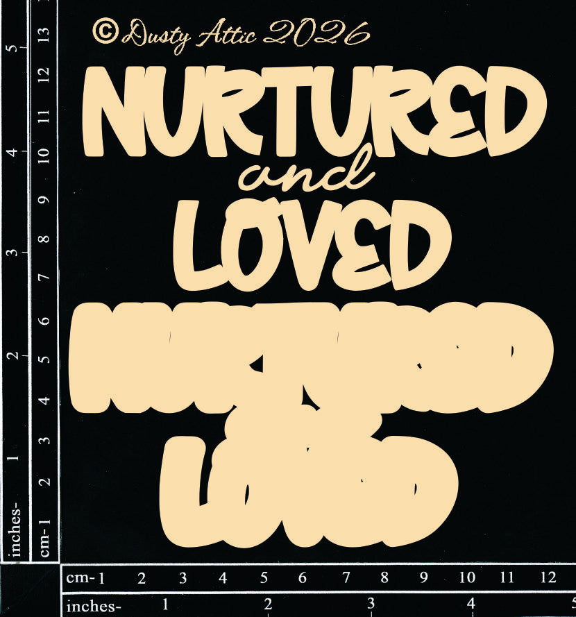 Nurtured and Loved