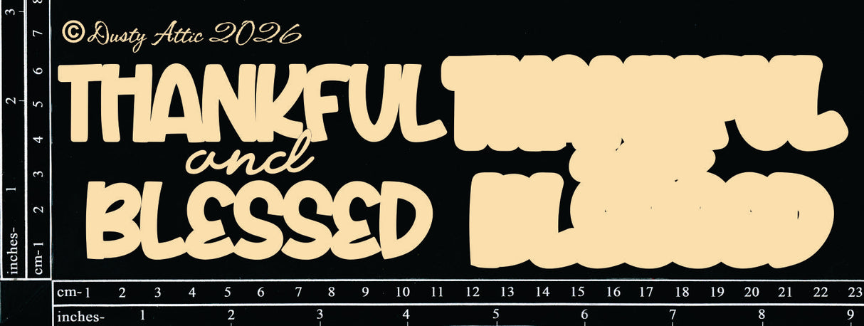 Thankful & Blessed