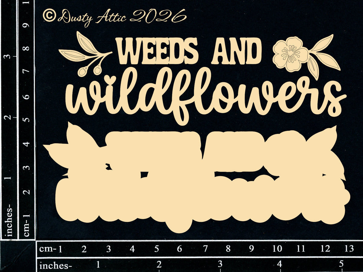 Weeds and Wildflowers
